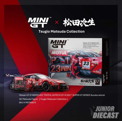 MINI GT NISSAN GT-R (R35) WITH MATSUDA FIGURE #23 MOTUL AUTECH SUZUKA WINNER 2021 #875
