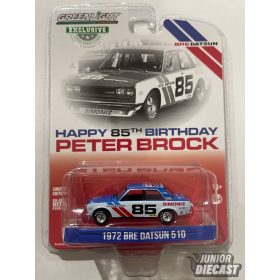   Greenlight  1972 Datsun 510 #85 Brock Racing Enterprises (BRE) *Happy 85th Birthday Peter Brock*